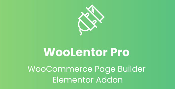 WooLentor Pro 2.6.1 – Elementor ile Gelişmiş WooCommerce Mağaza Sayfaları Oluşturun